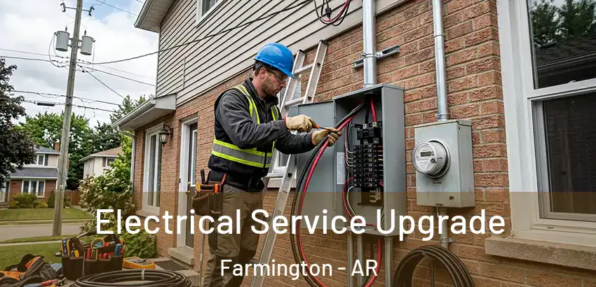  Electrical Service Upgrade Farmington - AR